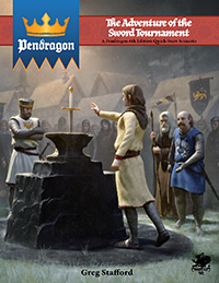 pendragon adventure of the sword tournament